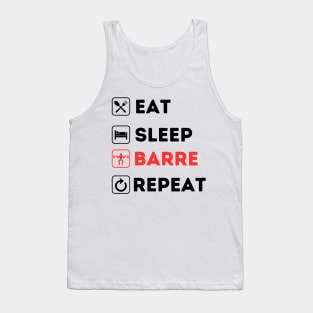 Eat Barre Sleep Repeat Tank Top